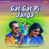Gat Gat Pi Janga